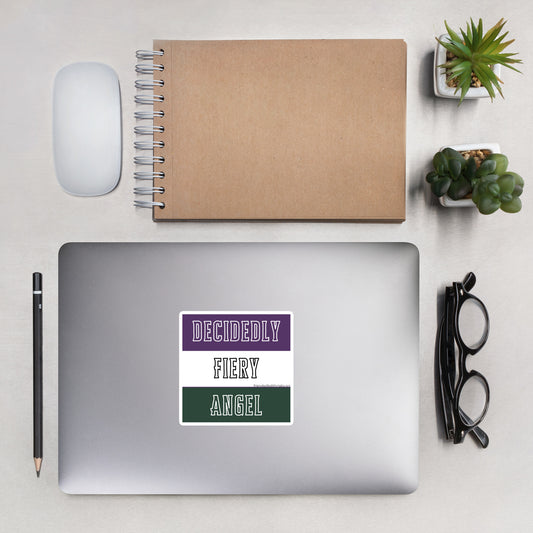 Decidedly Fiery Angel Quote Sticker